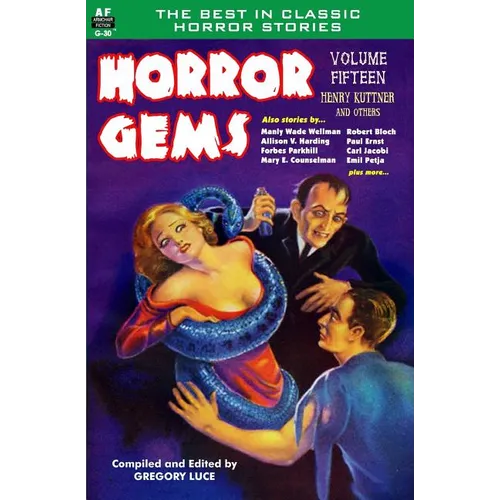 Horror Gems, Volume Fifteen, Henry Kuttner and Others