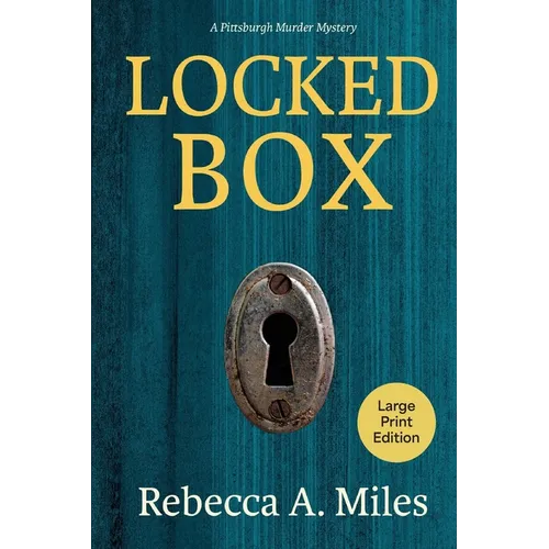 Locked Box: A Pittsburgh Murder Mystery