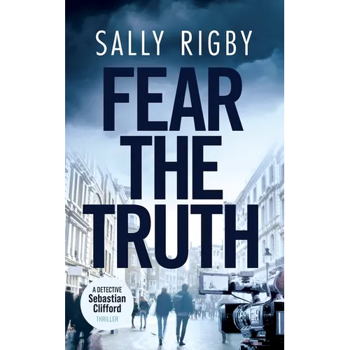 Fear the Truth: A Midlands Crime Thriller