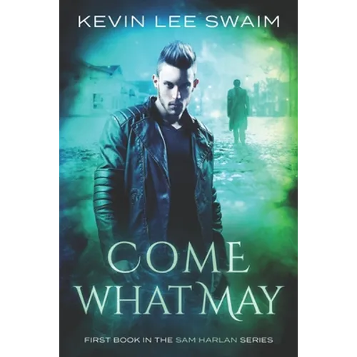 Come What May