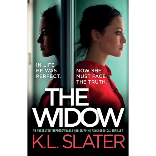 The Widow: An absolutely unputdownable and gripping psychological thriller