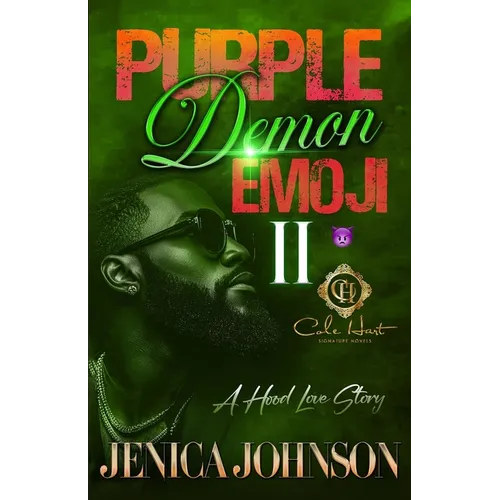 Purple Demon Emoji 2: A Hood Love Story: Finale