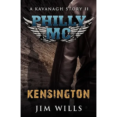Philly MC: A Kavanagh Story