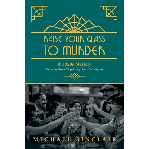 Raise Your Glass to Murder
