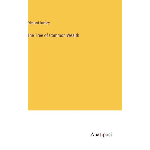 The Tree of Common Wealth
