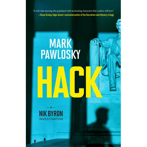 Hack: A Nik Byron Investigation