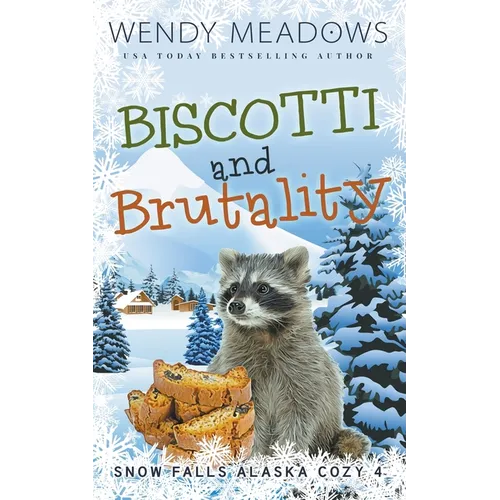 Biscotti and Brutality