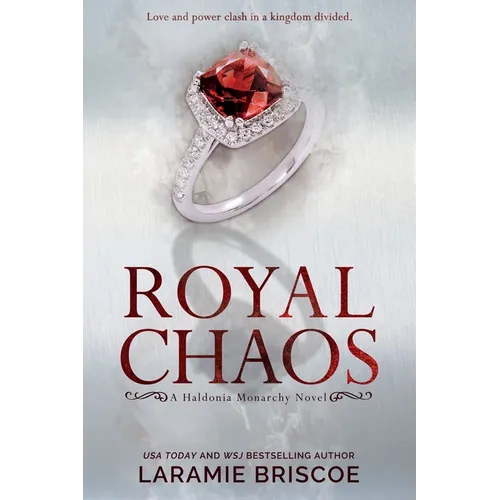Royal Chaos: A Contemporary Royal Romance Novel