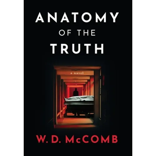 Anatomy of the Truth