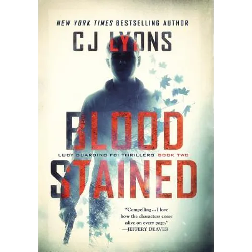 Blood Stained: a Lucy Guardino FBI Thriller