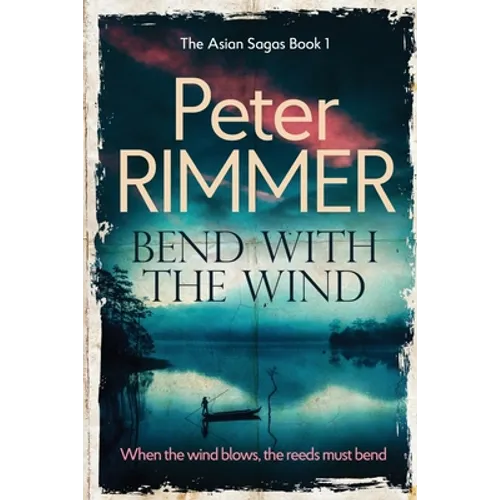 Bend with the Wind