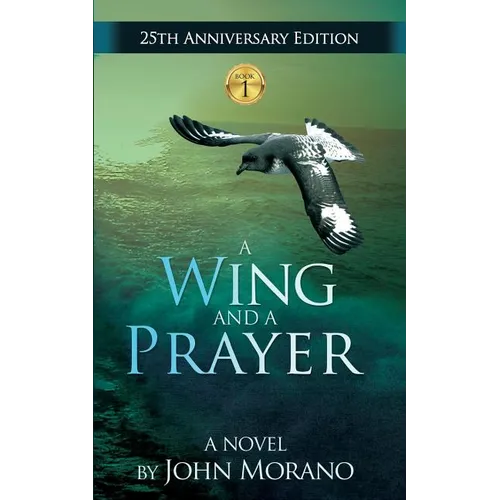 A Wing and a Prayer