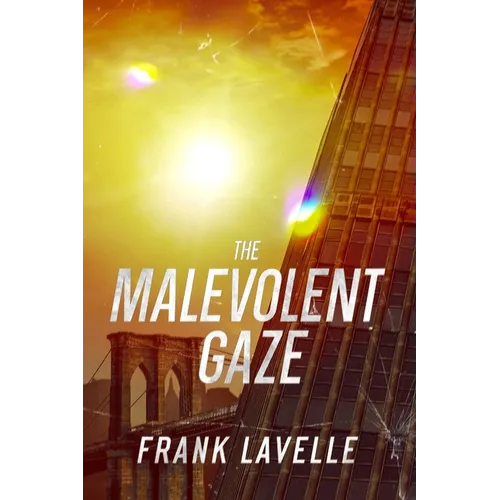 The Malevolent Gaze