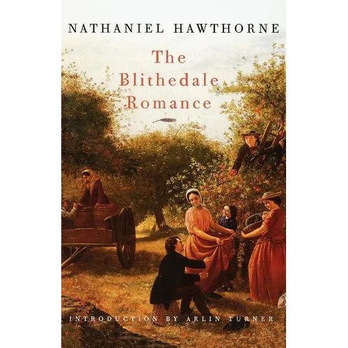 The Blithedale Romance