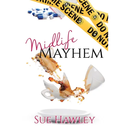Midlife Mayhem