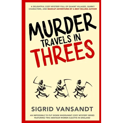 Murder Travels in Threes
