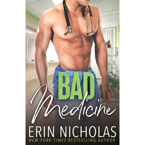 Bad Medicine
