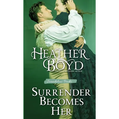 Surrender Becomes Her