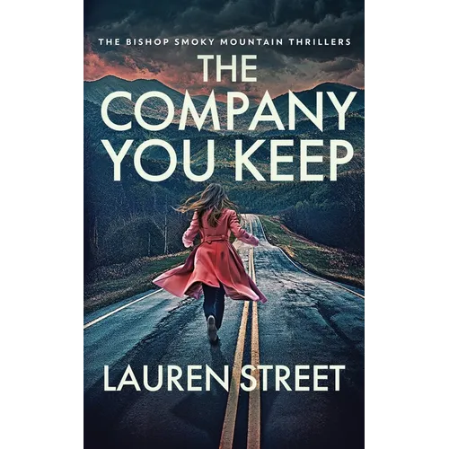 The Company You Keep