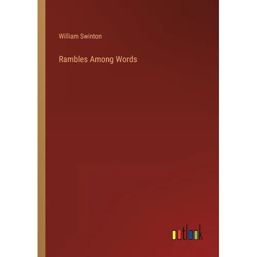 Rambles Among Words