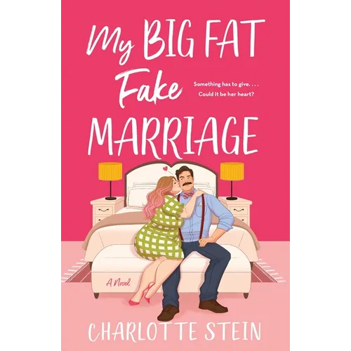 My Big Fat Fake Marriage