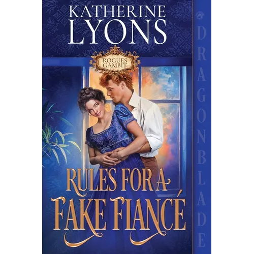Rules for a Fake Fiancé: A Regency Historical Romance