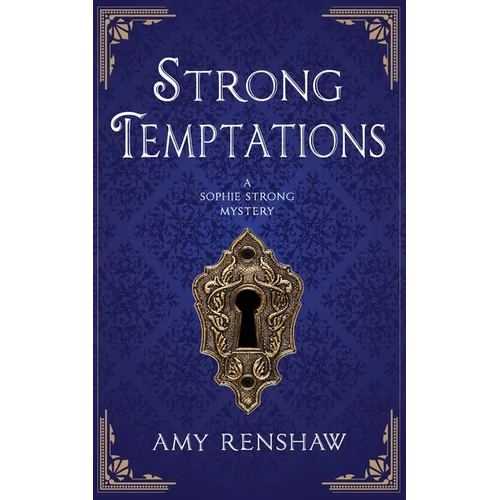 Strong Temptations: A Sophie Strong Mystery