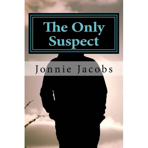 The Only Suspect
