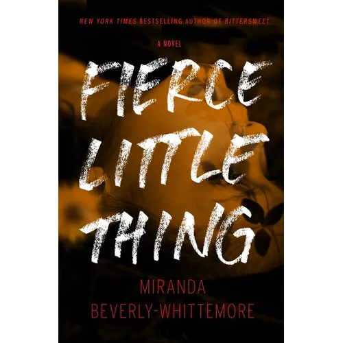 Fierce Little Thing