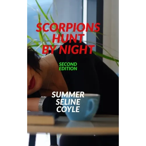 Scorpions Hunt by Night: Book One of the SOULLESS Series
