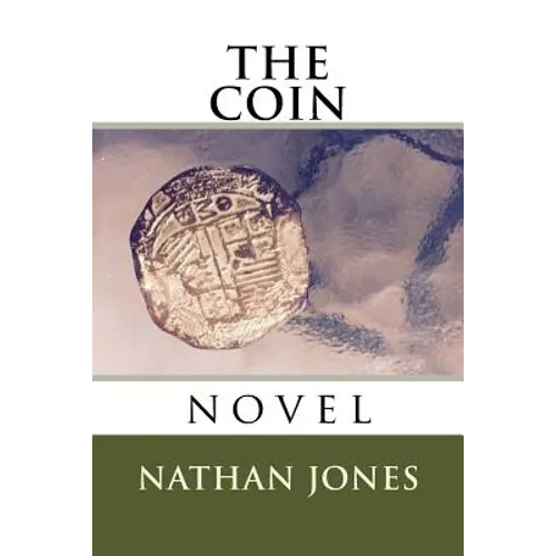 The Coin: novel