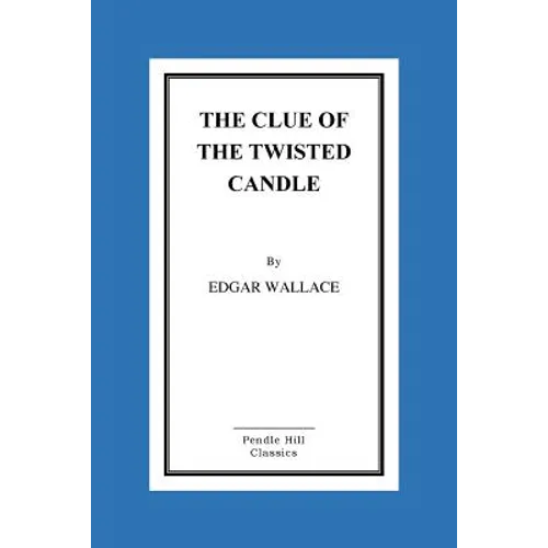 The Clue of the Twisted Candle