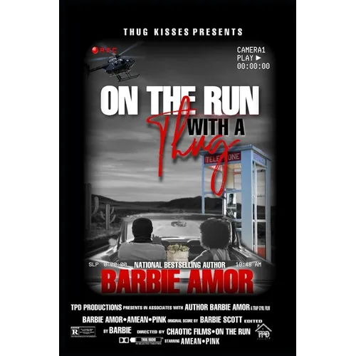 On the Run with a Thug: Thug Kisses Between My Thighs (Spin-off)