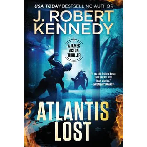 Atlantis Lost: A James Acton Thriller Book #21
