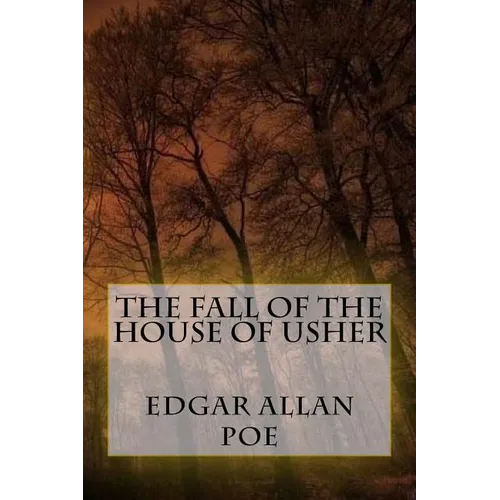 The Fall of the House of Usher