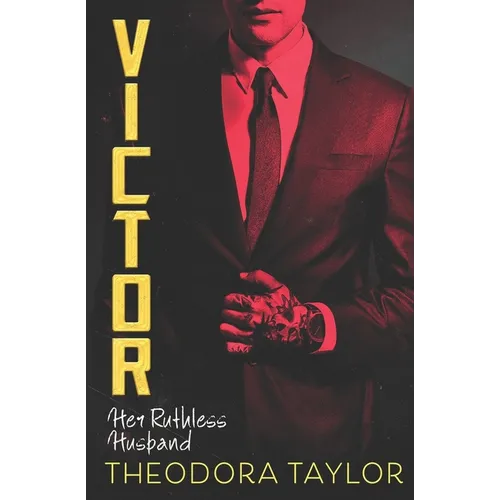 Victor: Her Ruthless Husband: The VICTOR Trilogy Book 3
