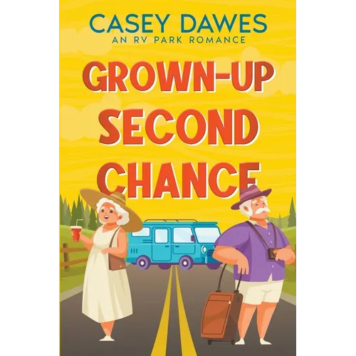 Grown-Up Second Chance