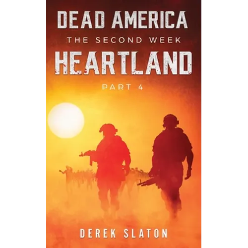 Dead America: Heartland - Pt. 4