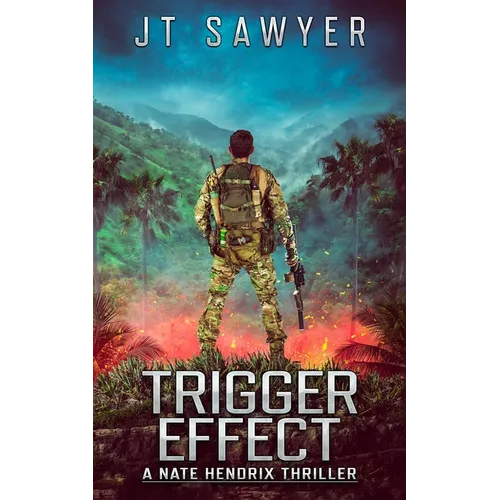 Trigger Effect: A Nate Hendrix Survival Thriller