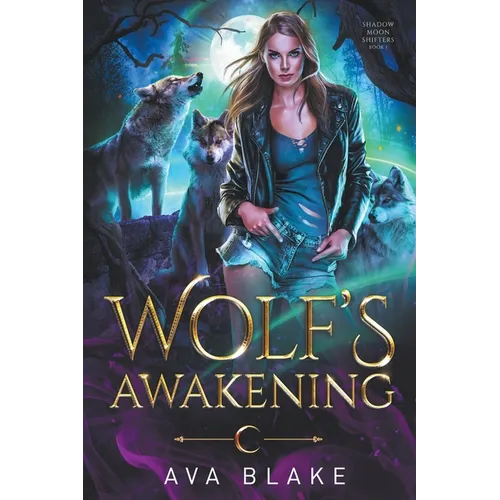 Wolf's Awakening