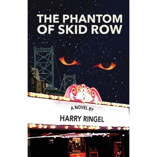 The Phantom of Skid Row