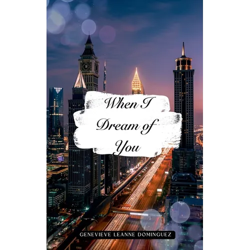 When I Dream of You