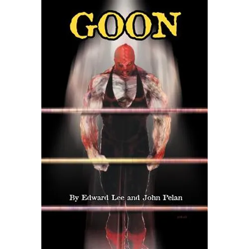 GOON - Micah Hayes Illustrated Edition