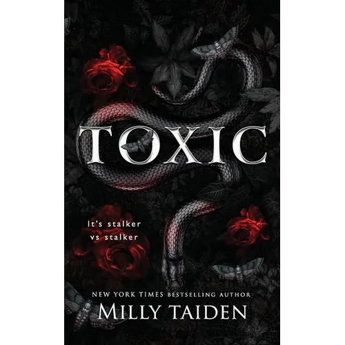Toxic: Stalker vs. Stalker Dark Toxic Romance