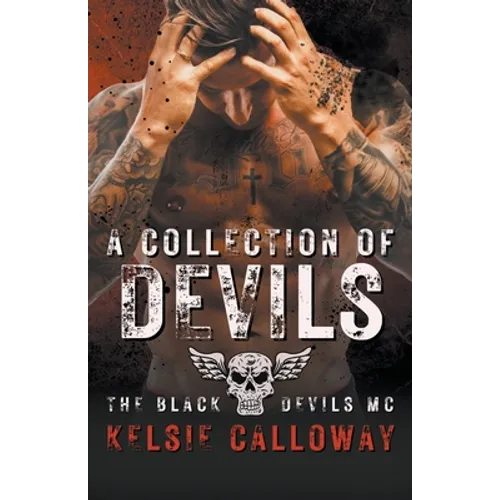 A Collection Of Devils: Motorcycle Club Romance Collection
