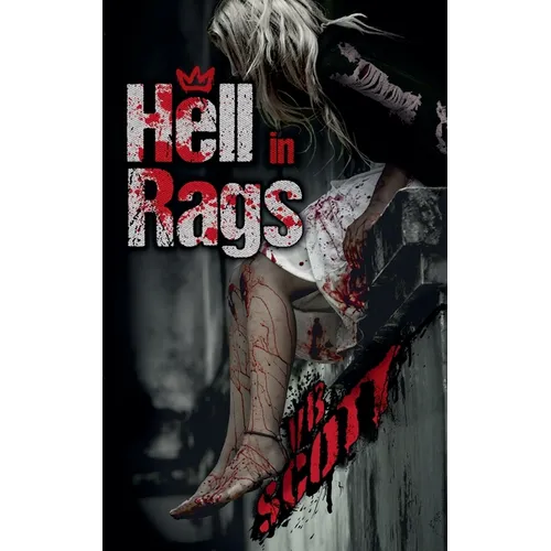 Hell in Rags