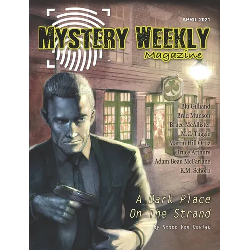 Mystery Weekly Magazine: April 2021