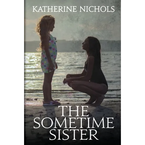 The Sometime Sister