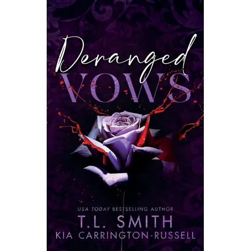 Deranged Vows