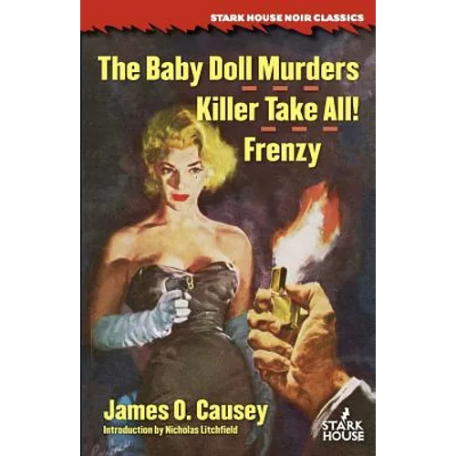 The Baby Doll Murders / Killer Take All! / Frenzy